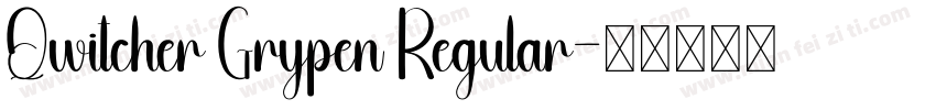 Qwitcher Grypen Regular字体转换